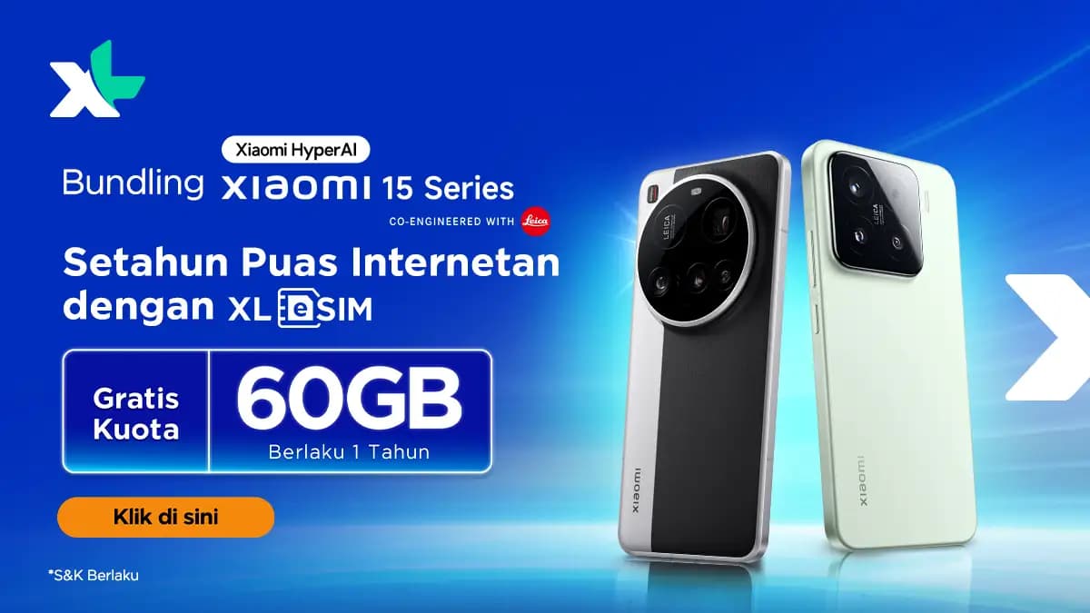 Optimalkan Pengalaman Mobile Internet  XL Axiata Hadirkan Bundling eSIM 60GB dengan Xiaomi 15 Series