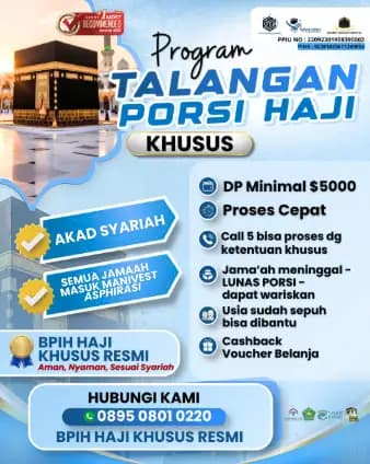 Di Sahabat Zamzam Indonesia, Wujudkan Porsi Haji Lebih Cepat dengan Talangan Haji